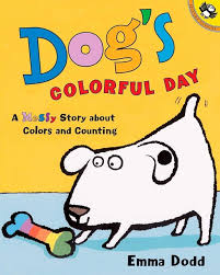 Book cover of Dog's Colorful Day