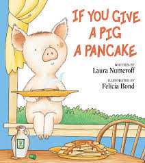 Book cover of If You Give A Pig A Pancake
