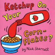 Book cover of Ketchup on your Cornflakes