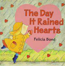 Book cover of The Day It Rained Hearts
